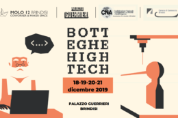 Pillole di Botteghe High Tech, quattro giornate per unire artigiani e nativi digitali