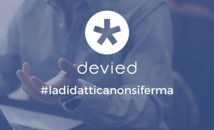 Didattica e nuove soluzioni: lezioni in streaming con Devied